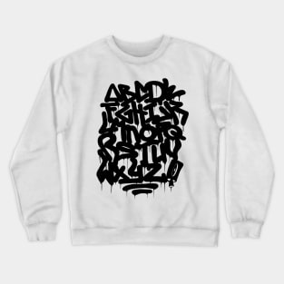 Graffiti Alphabet #4 black Crewneck Sweatshirt